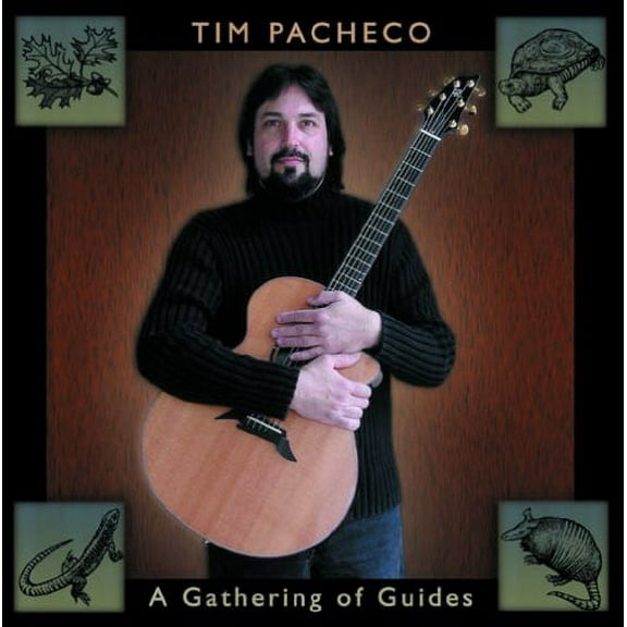 Tim Pacheco - A Gathering Of Guides - New Age - CD