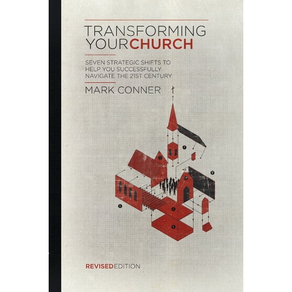 7 Strategic Changes Every Church Must Make: Connecting with Contemporary Culture, (Paperback)