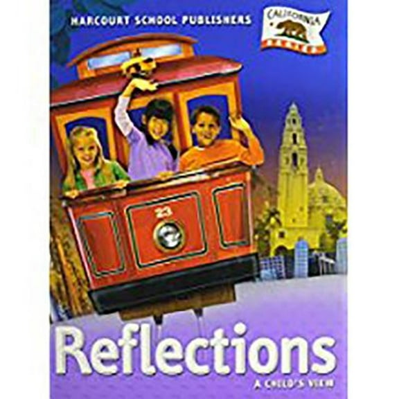 Harcourt School Publishers Reflections: Student Edition Grade 1 Reflections 2007
