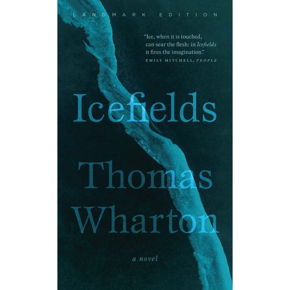 Icefields: Landmark Edition (Paperback) by Thomas Wharton