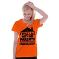 thumbnail image 3 of Live With Parents Slacker Funny Womens Slim Fit Graphic Tee Brisco Brands X, 3 of 5