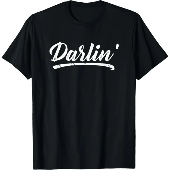 Darlin': Romantic Gift T-Shirt Husband Wife T-Shirt