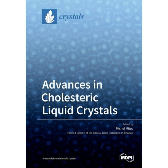 Advances in Cholesteric Liquid Crystals, (Paperback)