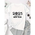 thumbnail image 2 of Creative Happy New Year 2025 Pattern Printed Women'S Fashionable Trendy Round Neck Short Sleeve, Simple Casual Sports T-Shirt, Comfortable Summer Top for Holidays., 2 of 6