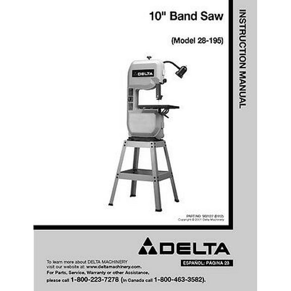 Instruction Manual ONLY for Delta 28-195 10" Band Saw Instruction Manual REPRINT