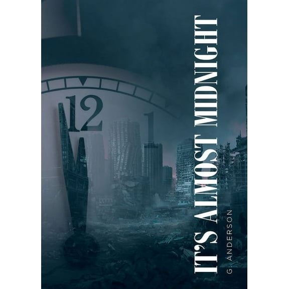It's Almost Midnight (Paperback)