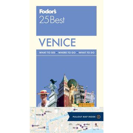 Fodor's Venice 25 Best (The Best Of Venice)