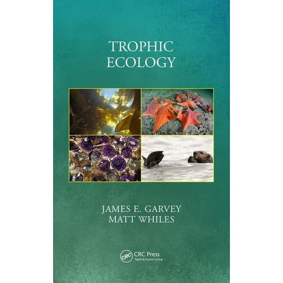 Trophic Ecology, (Hardcover)