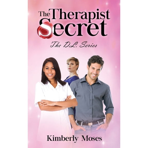The D.L. The Therapist Secret: The D.L. Series, Book 2, (Paperback)