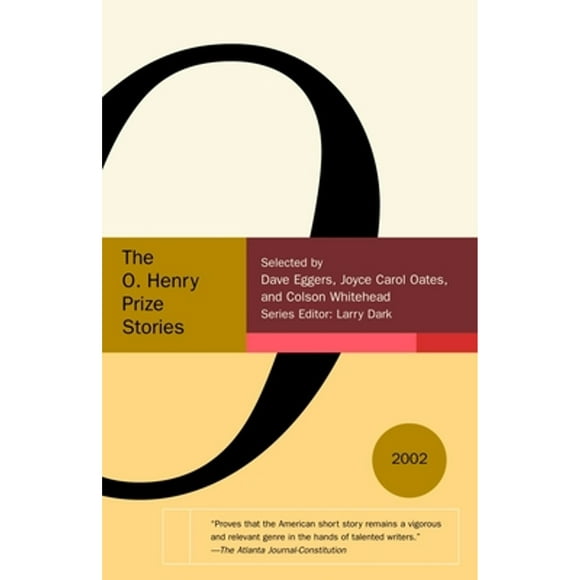 Pre-Owned The O. Henry Prize Stories 2002 (Paperback 9780385721622) by Dave Eggers, Larry Dark