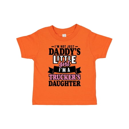 

Inktastic Im Not Just Daddys Little Im a Truckers Daughter Gift Toddler Toddler Girl T-Shirt
