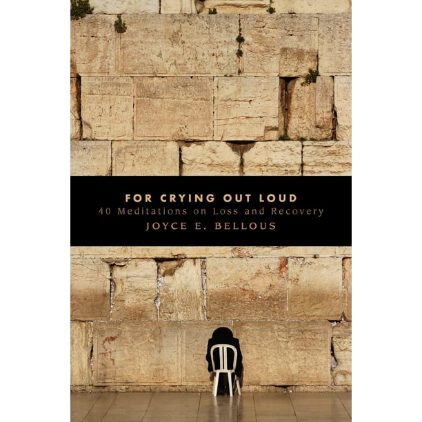 For Crying Out Loud (Paperback)