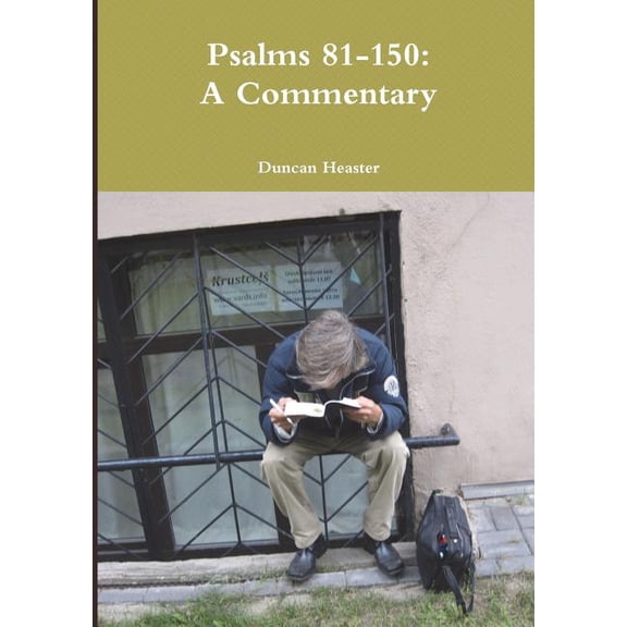 Psalms 81-150: A Commentary, (Paperback)