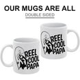 thumbnail image 3 of Reel Cool Papa 11 Ounces Funny White Mug - Cute Coffee And Tea Mug - Ceramic Coffee Mugs For Women And Men, 3 of 6