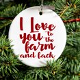 thumbnail image 2 of DistinctInk Hanging Ceramic Christmass Tree Ornament with Gold String - Great Gift / Present - 2 3/4 inch diameter - I Love You To The Farm And Back, 2 of 2