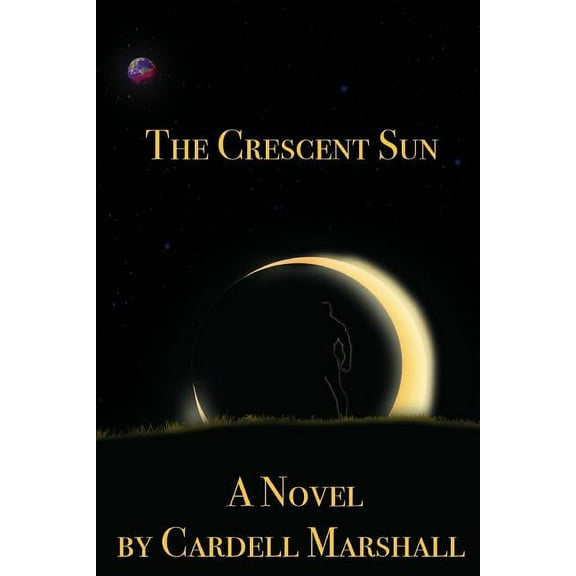 The Crescent Sun, (Paperback)