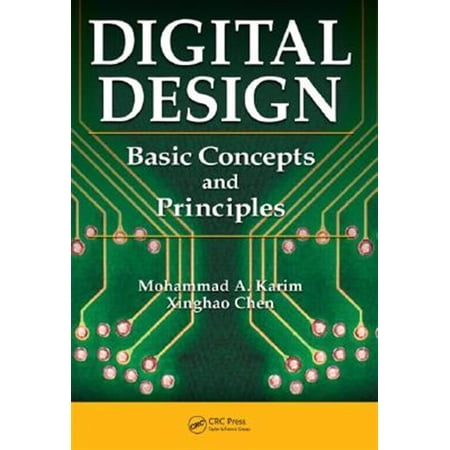 Pre-Owned Digital Design: Basic Concepts and Principles (Hardcover)