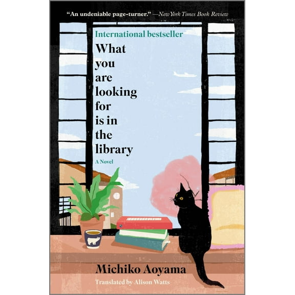 What You Are Looking for Is in the Library: A Novel (Paperback)