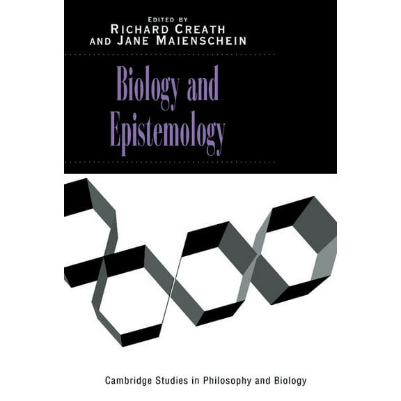 Cambridge Studies in Philosophy and Biol Biology and Epistemology, (Hardcover)