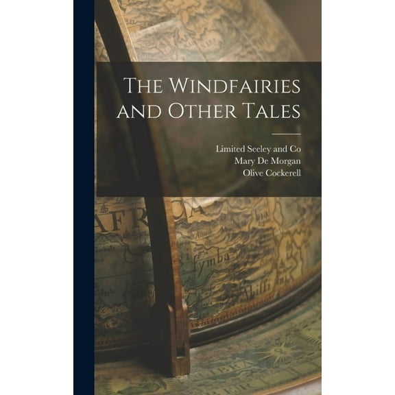 The Windfairies and Other Tales (Hardcover)
