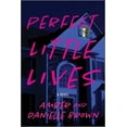 thumbnail image 1 of Pre-Owned Perfect Little Lives (Paperback) 1525805053 9781525805059, 1 of 2