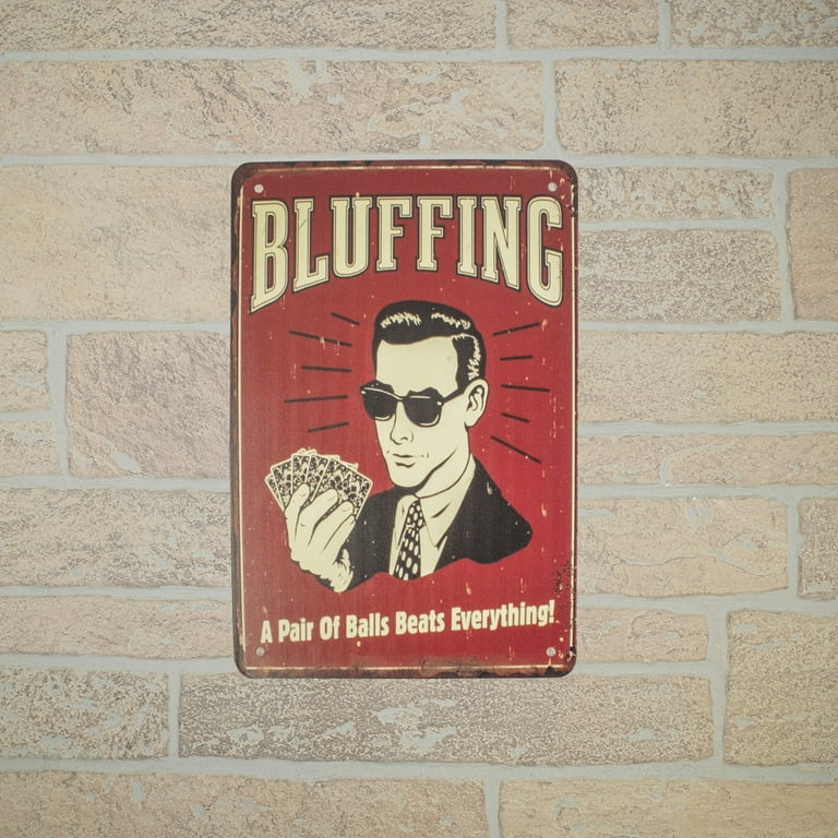 Funny Metal Bluff Pair Balls Beats All Wall Sign Poker Game Man Cave Bar Decor Funny Metal Bluff Pair Balls Beats All Wall Sign Poker Game Man Cave Bar Decor