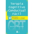 thumbnail image 1 of Terapia Cognitivo Conductual Facial Editorial Sirio Seth J. Gillihan, 1 of 2