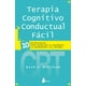 thumbnail image 1 of Terapia Cognitivo Conductual Facial Editorial Sirio Seth J. Gillihan, 1 of 2