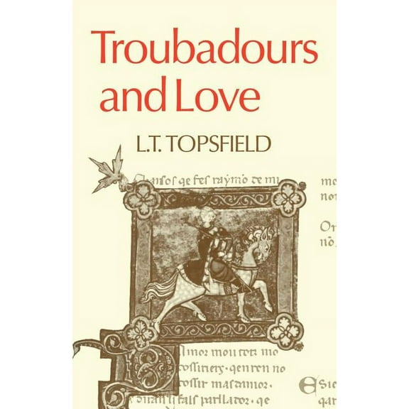 Troubadours and Love, (Paperback)