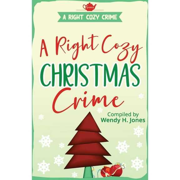 A Right Cozy Christmas Crime, (Paperback)