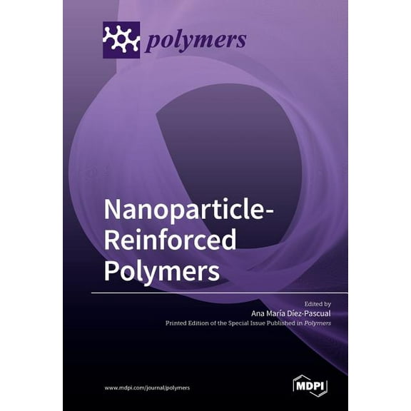 Nanoparticle-Reinforced Polymers, (Paperback)