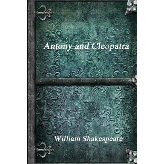 Antony and Cleopatra, (Paperback)