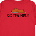 thumbnail image 4 of Inktastic Napping Dis Tew Much Daschund Weiner Dog Brown Boys or Girls Long Sleeve Toddler T-Shirt, 4 of 5