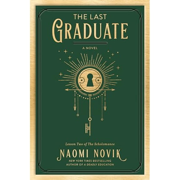 Pre-Owned The Last Graduate: A Novel (The Scholomance) Paperback