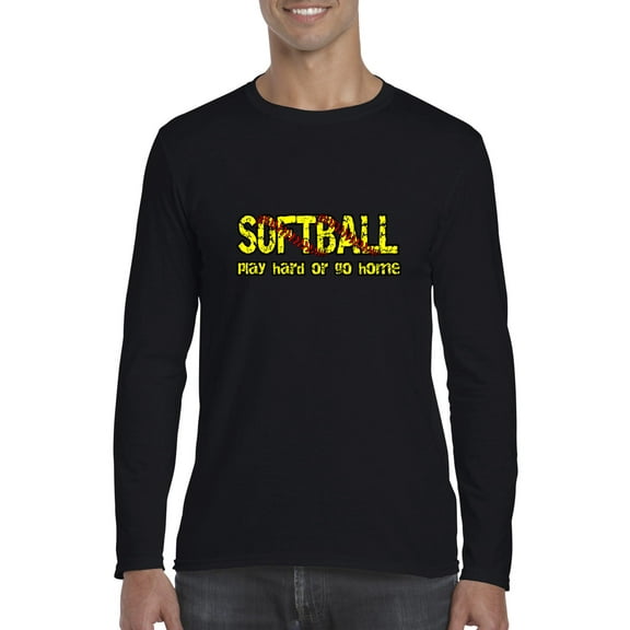 Artix - Mens Long Sleeve T-Shirts - Softball Play Hard or Go Home