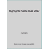 Highlights Puzzle Buzz 2007 (Paperback - Used) 0875342647 9780875342634