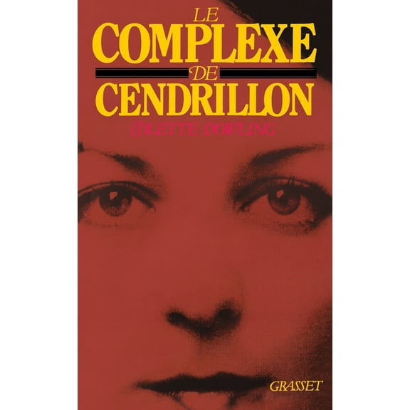 Le Complexe de Cendrillon, (Paperback)