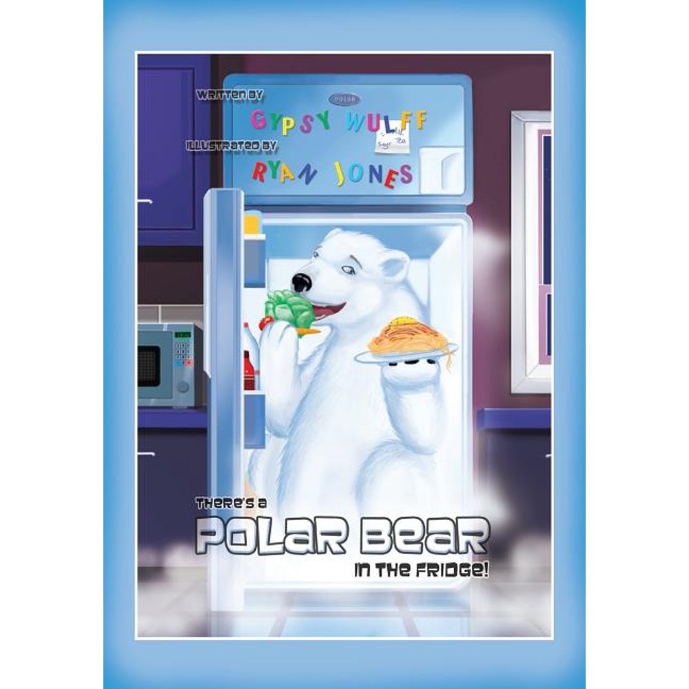 There's a Polar Bear in the Fridge
