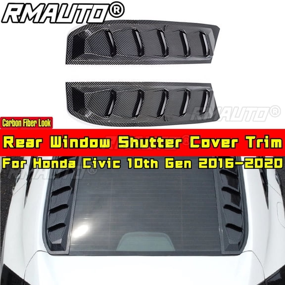 For Honda Civic 10th Gen 2016-2020 Body Kit Glossy Black Sport Style Car Side Rear Window Louver Shutter Cover Car Accessories