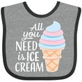 thumbnail image 3 of Inktastic All You Need is Ice Cream with Ice Cream Cone Boys or Girls Baby Bib, 3 of 4