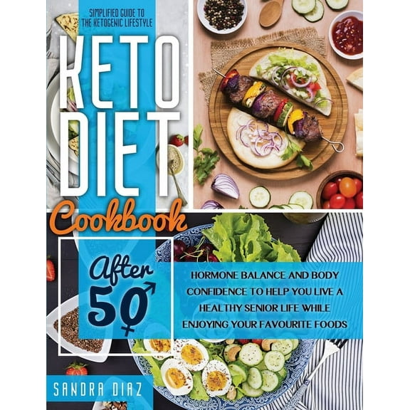 Keto Diet Cookbook After 50