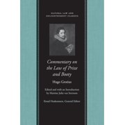 Natural Law Paper: COMMENTARY ON THE LAW OF PRIZE AND BOOTY (Paperback)