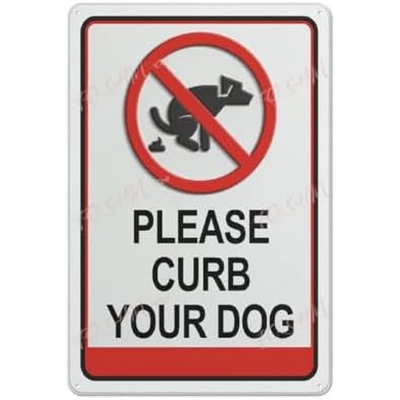 Metal Sign Curb Your Dog Sign Indoor & Outdoor Use Safety Warning Sign 12""X8"", Acrylic7