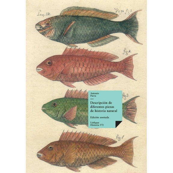 Historia DescripciÃ³n de diferentes piezas de historia natural, Book 572, (Paperback)