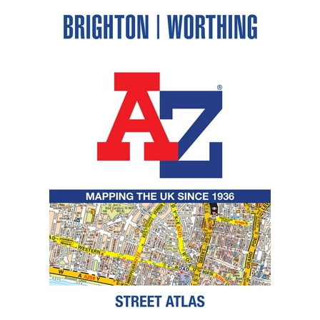 Brighton and Worthing A-Z Street Atlas, (Paperback)