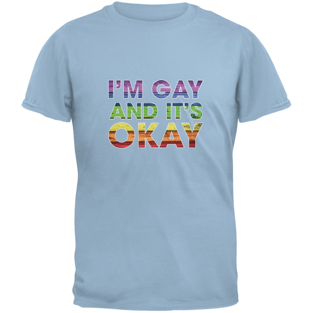 Old Glory - LGBT Gay Pride It's Okay I'm Gay Generic Light Blue Adult T ...
