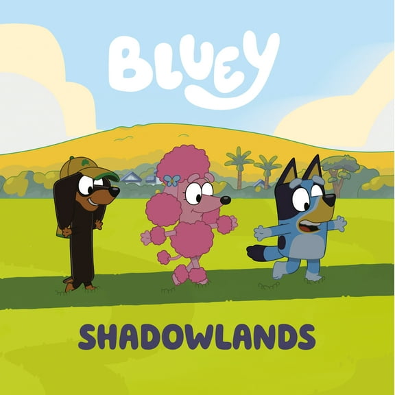 Pre-Owned Bluey: Shadowlands (Paperback) 059375249X 9780593752494