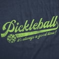 thumbnail image 2 of Mens Funny T Shirts Pickleball Its Always A Good Time Sarcastic Graphic Novelty Tee for Men Graphic Tees, 2 of 9
