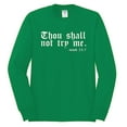 thumbnail image 2 of Wild Bobby, Thou Shall Not Try Me Mood 24:7, Inspirational/Christian, Men Long Sleeve Shirt, Kelly, Medium, 2 of 4