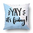 thumbnail image 1 of ABPHQTO Yay es viernes Funda de almohada Throw Pillow Cover Funda 50x50 cm, 1 of 2